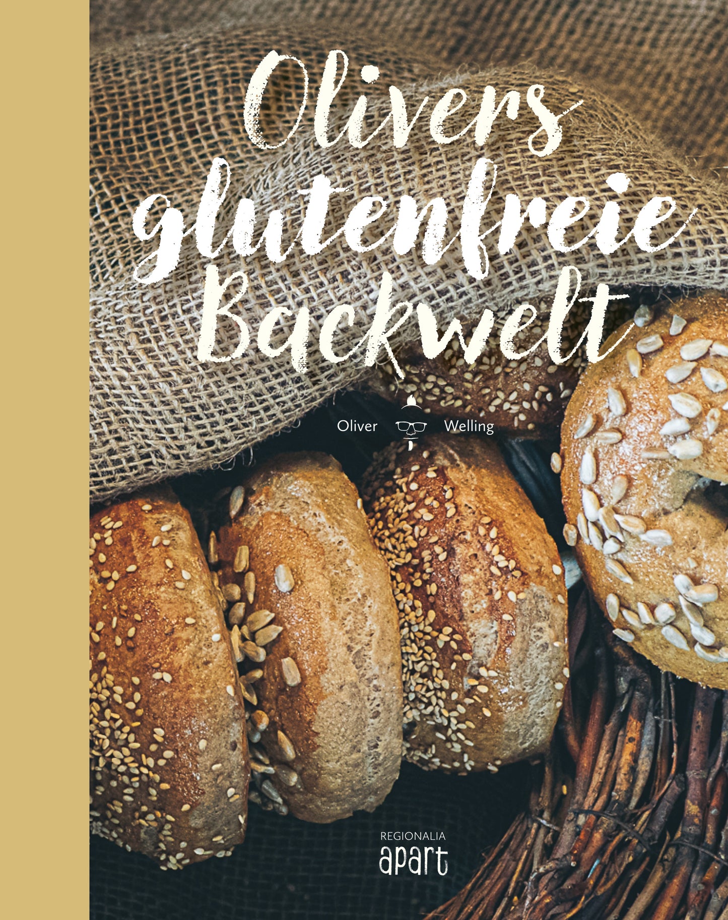 Olivers glutenfreie Backwelt "Band 1"